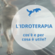 idroterapia veterinaria cos'è e per cosa è utile